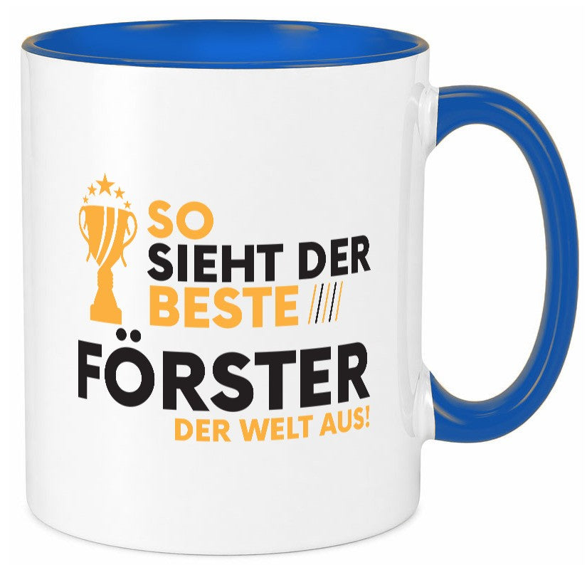 Der Weltbeste Förster | Forst Arbeit Geschenkidee Kollegen Büro Humor Tasse