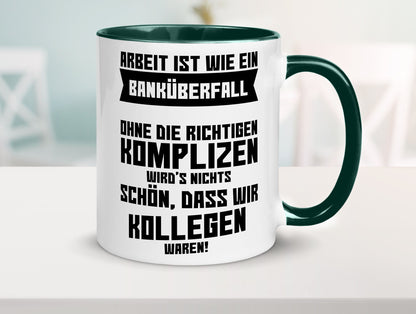 Arbeit | Kollegen Komplizen Jobwechsel Abschied Büro lustiger Spruch Geschenk
