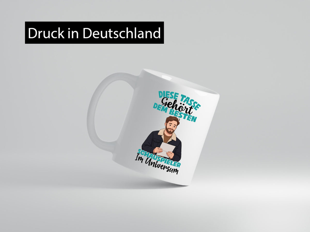 Im Universum: Schauspieler | Theater lustiger Spruch Geschenk Humor Tasse