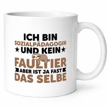 Ich bin kein Faultier: Sozialpädagogin | Humor Pädagogin Tierliebhaber