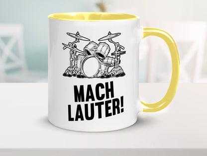 Mach lauter | Schlagzeug Band Musiker Geschenkidee Humor Tasse