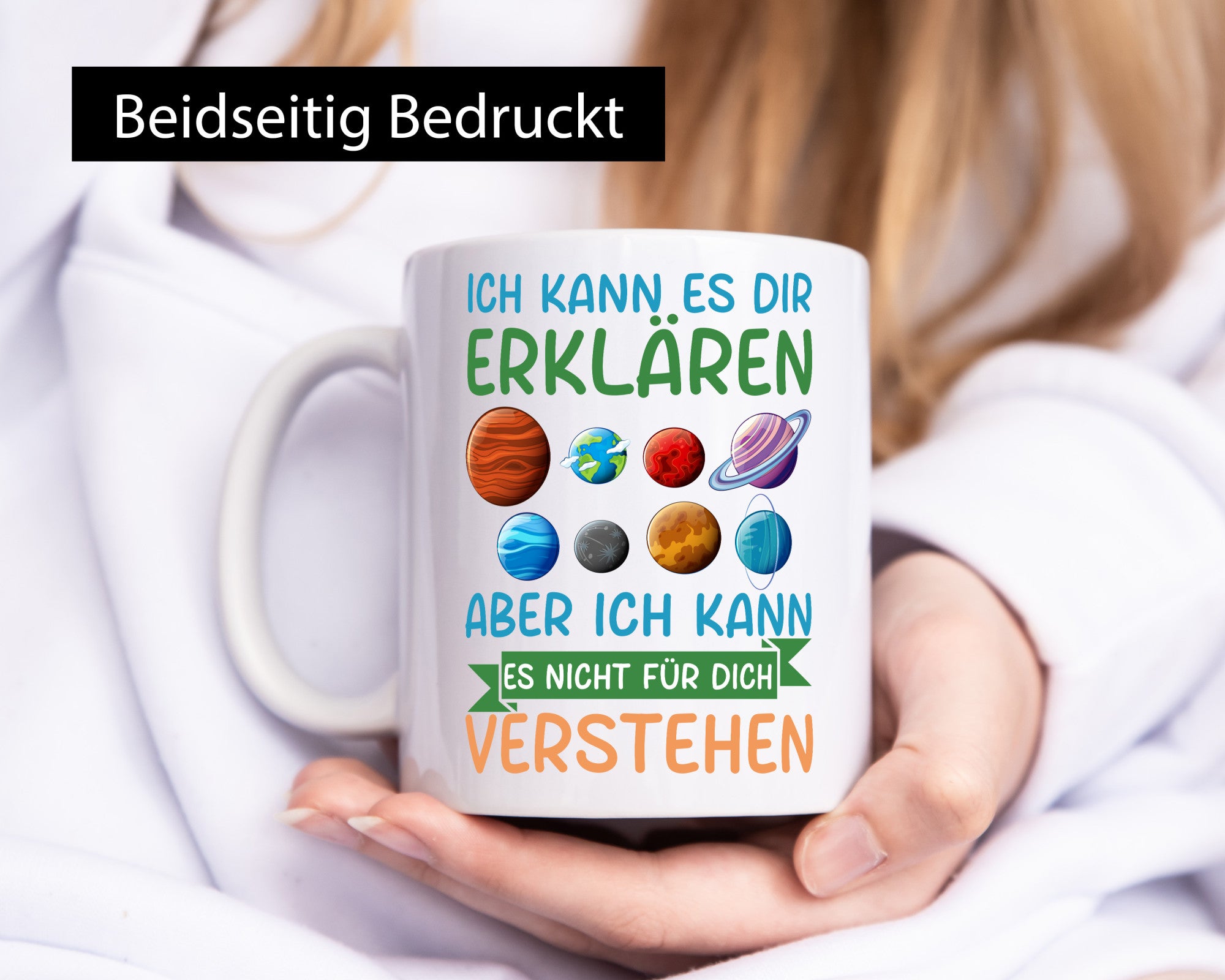Ich kann es nicht für dich verstehen | Planeten Geschenk Humor Geschenkidee