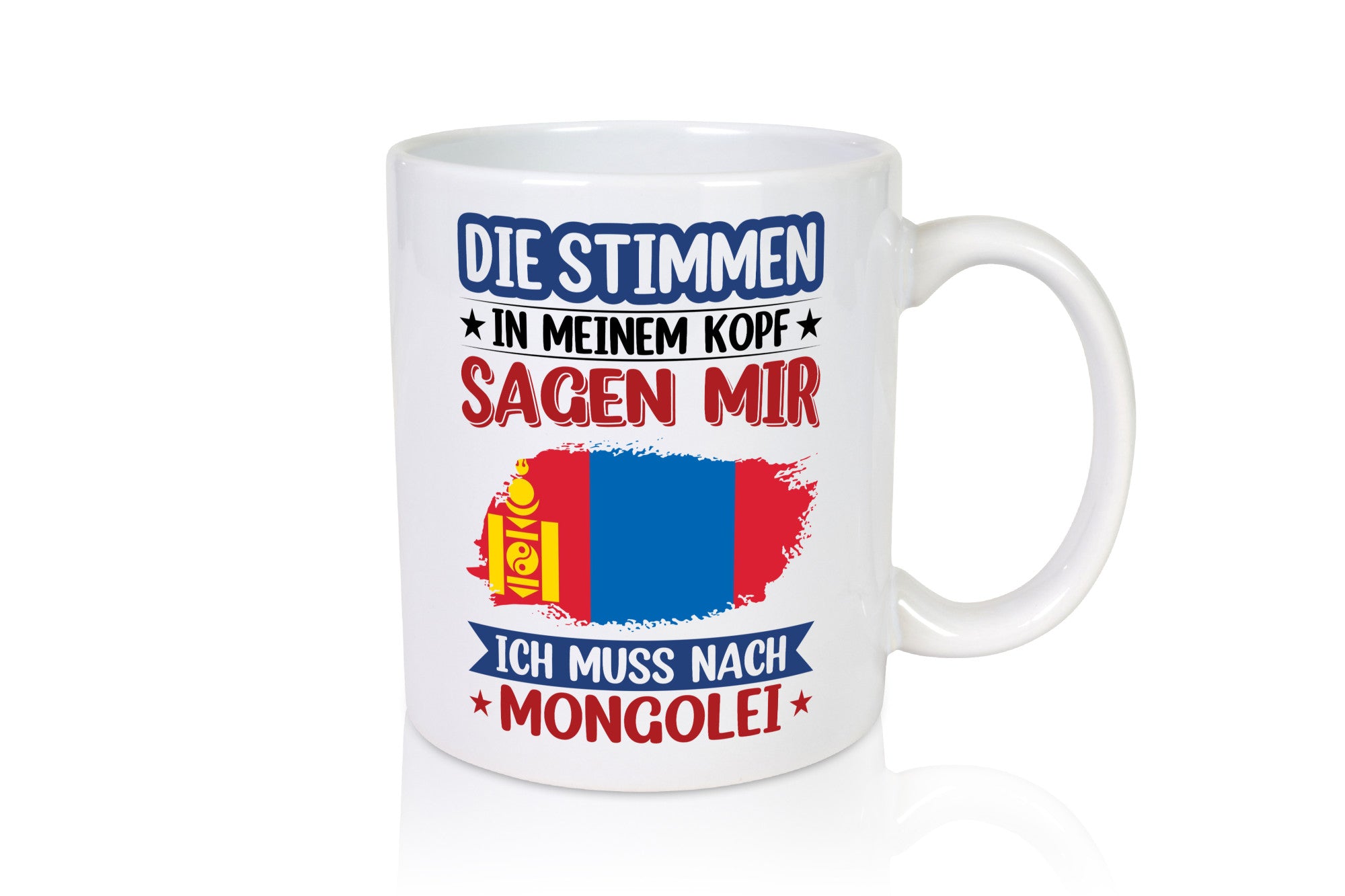 Mongolei | Urlaub Stimmen in meinem Kopf Traumland Geschenk Humor Geschenkidee
