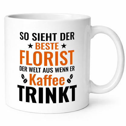 Kaffee trinkt: Florist | Blumen Verkäufer Geschenkidee Humor Tasse