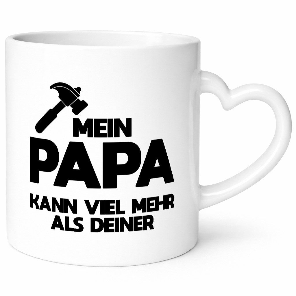 Mein papa kann viel mehr als deiner | Bester lustiger Spruch Geschenk Humor