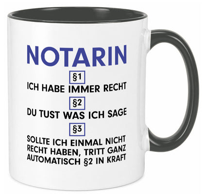 Ich habe immer Recht Notarin | Juristin v2 lustiger Spruch Geschenk Humor