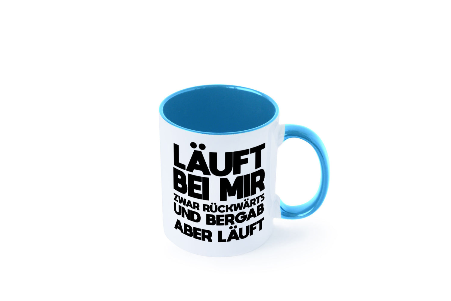 Läuft bei mir | Rückwerts aber Motivation Geschenkidee Humor Tasse