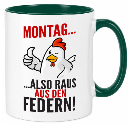Montag raus ausden Federn | Hühnerstall Bauer lustiger Spruch Geschenk Humor Tasse