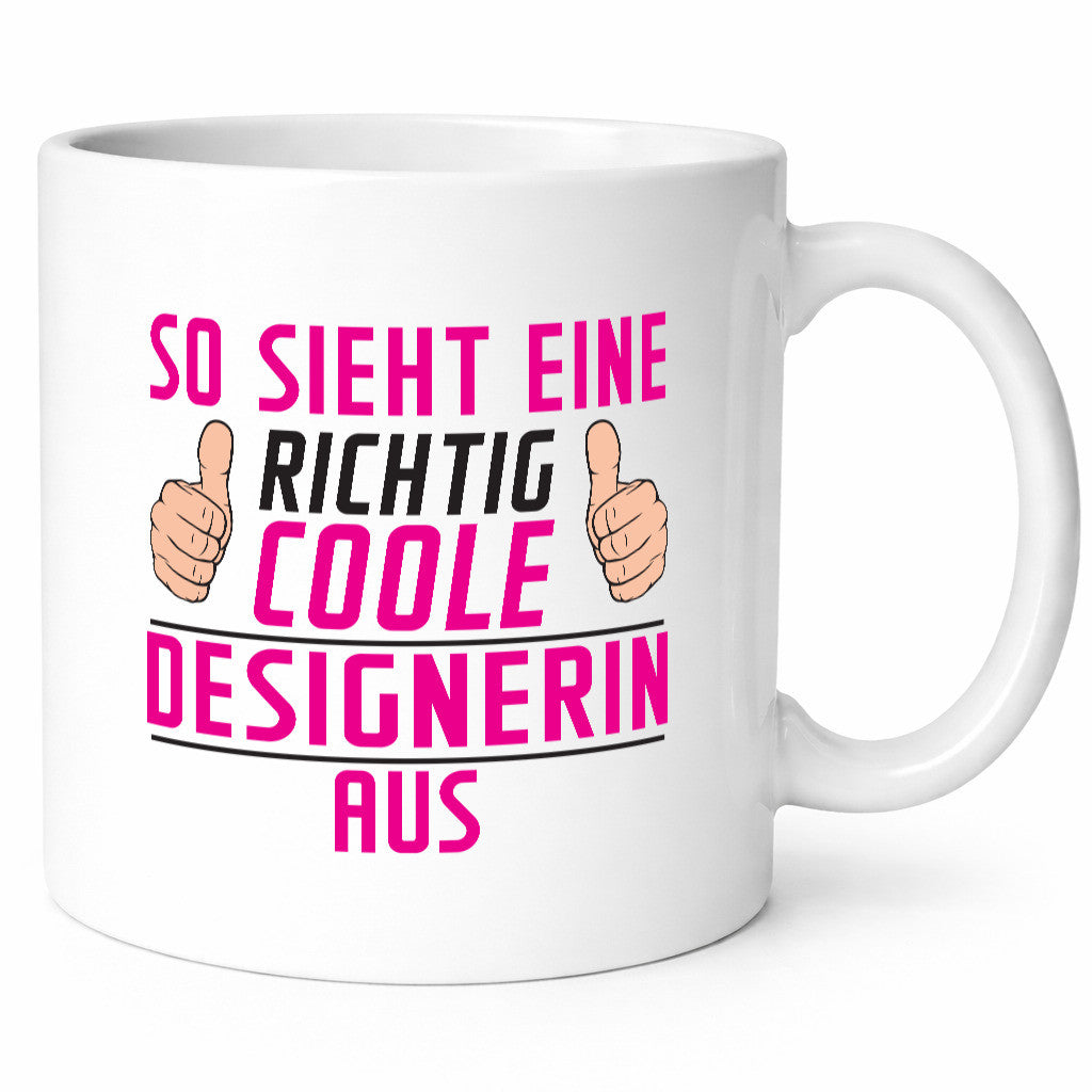 Richtig Coole Designerin | Mode Geschenkidee Humor Tasse