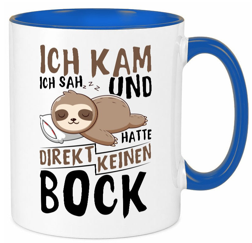 Ich hatte keinen Bock | Faultier Büro Arbeit Geschenk Kollegen lustiger Spruch Tasse