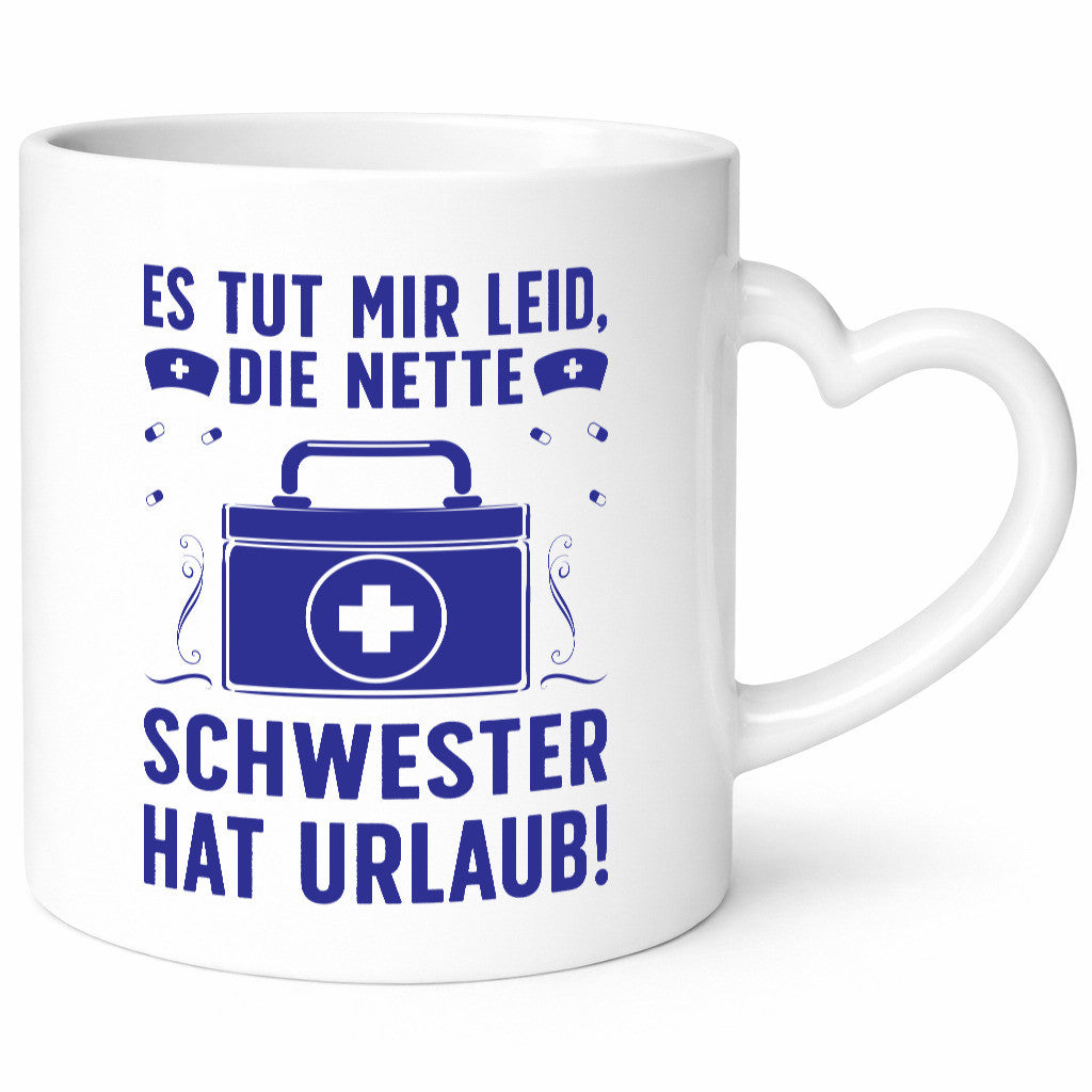 Nette Schwester hat Urlaub | Arztkoffer Tabletten lustiger Spruch Geschenk