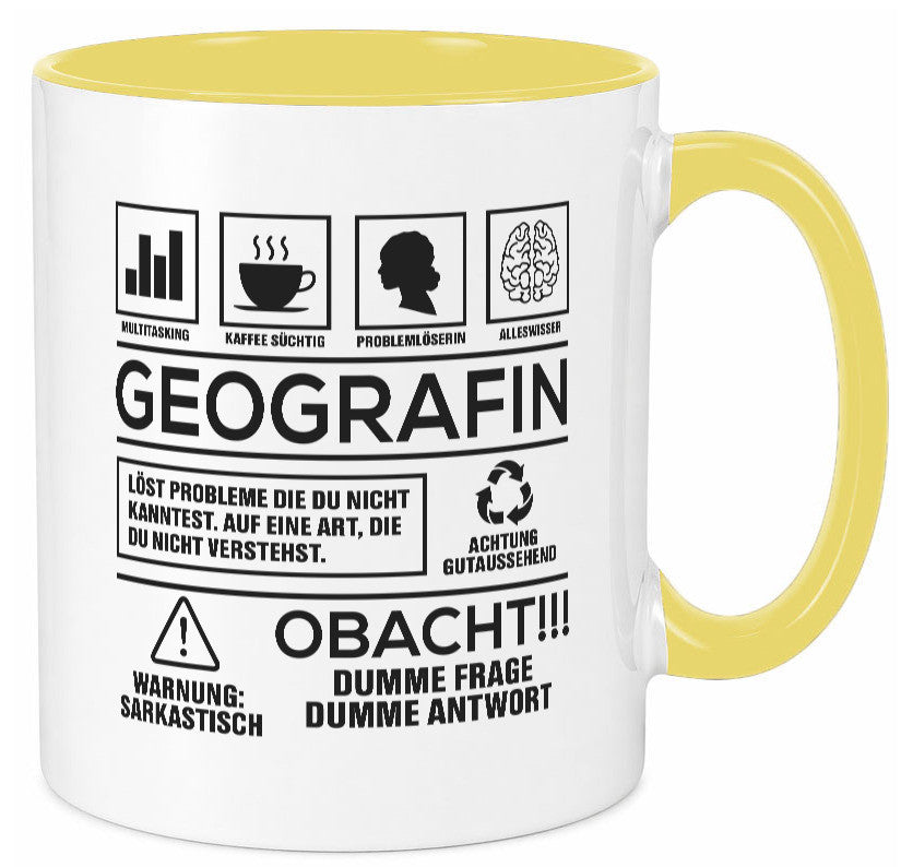 Achtung Probleme Geografin | Geografie Geschenkidee Humor Tasse