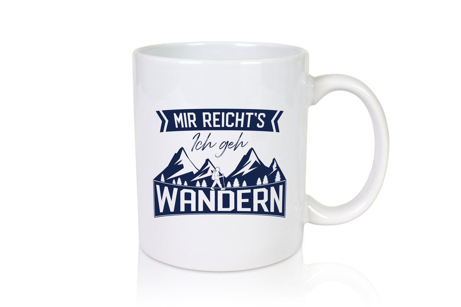 Ich geh wandern | Wanderer Berge Bäume Geschenkidee Humor Tasse
