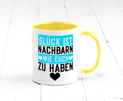 Nachbarn wie euch | Dankbarkeit Glück Nachbarschaft Geschenkidee Humor Tasse