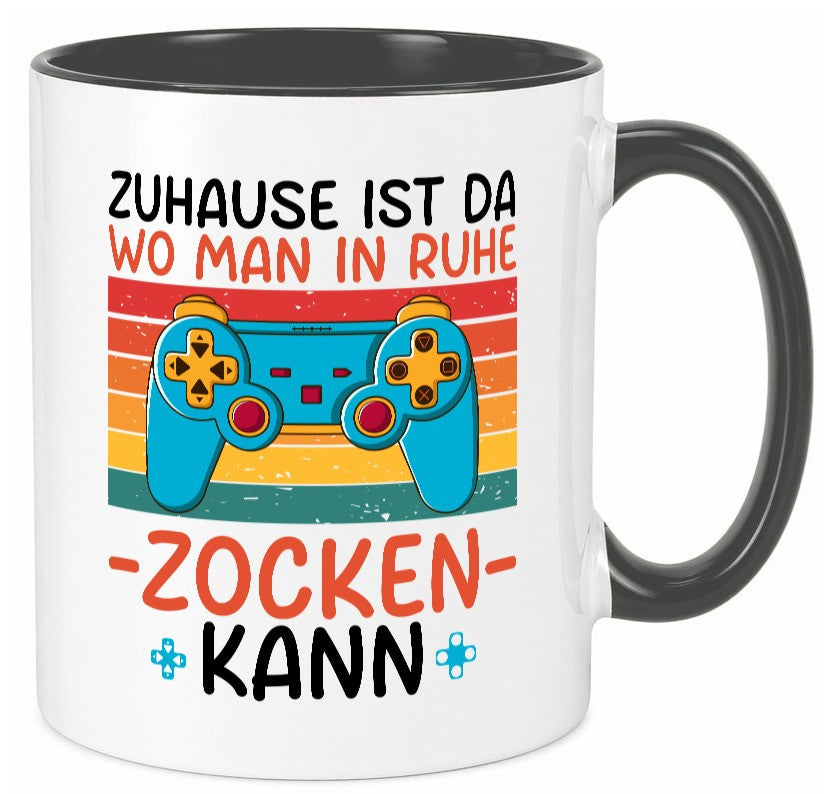 Zuhause ist da wo man in ruhe Zocken kann | Gamer Geschenk Humor Geschenkidee Tasse