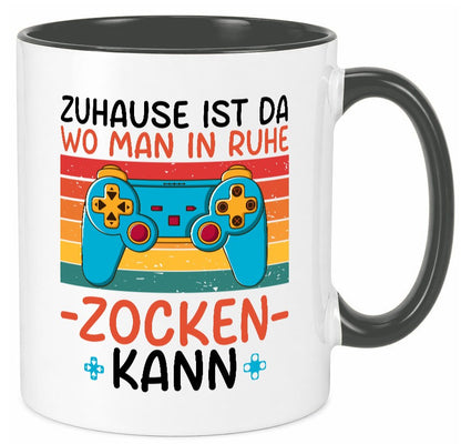 Zuhause ist da wo man in ruhe Zocken kann | Gamer Geschenk Humor Geschenkidee Tasse