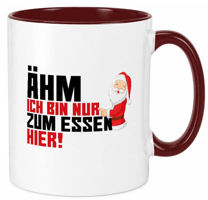 Bin nur zum Essen hier | Weihnachtsmann Heiligabend Geschenkidee Humor Tasse