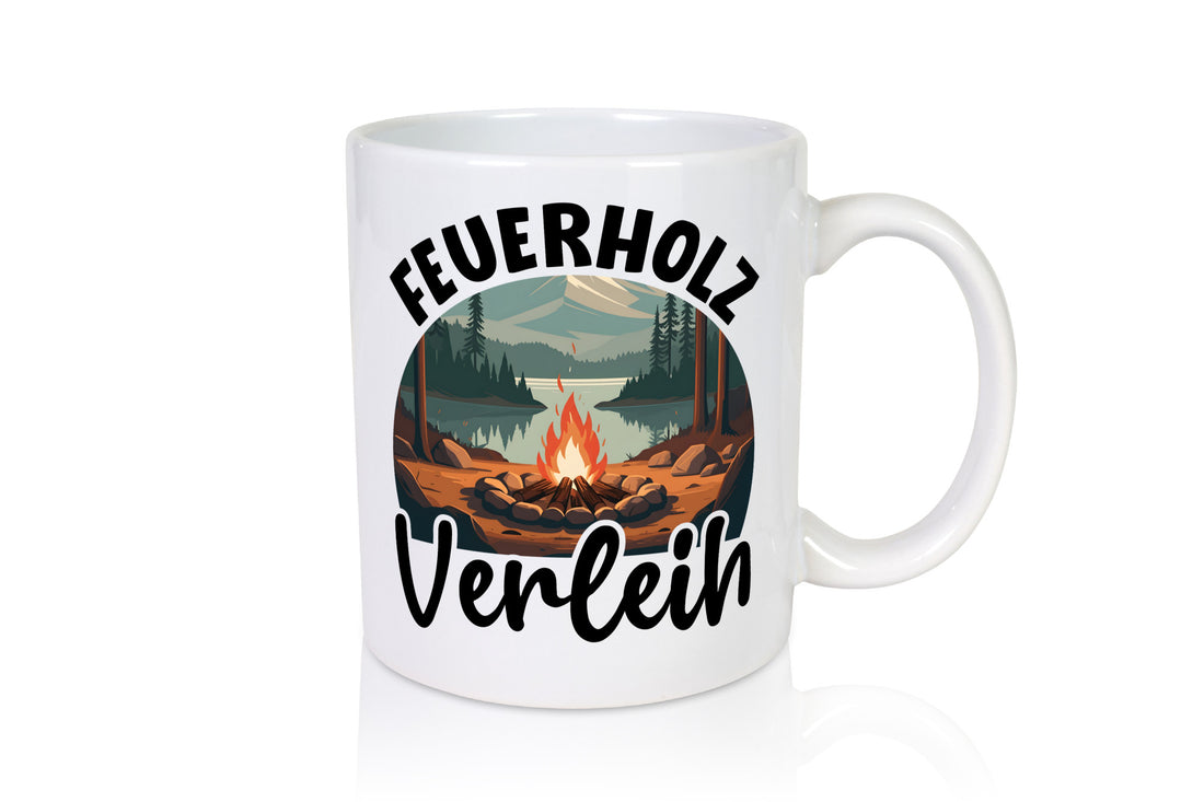 Feuerholz Verleih | Brennholz Wald Forster Geschenkidee Humor Tasse