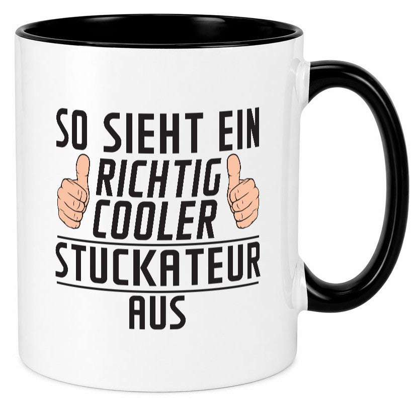 Richtig Cooler Stuckateur | Innenausbau Beruf Geschenk Arbeit Kollegen Büro Tasse