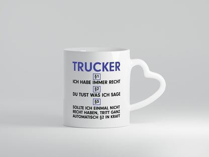 Ich habe immer Recht Trucker | LKW Fahrer Beruf Humor Arbeit Kollegen Büro