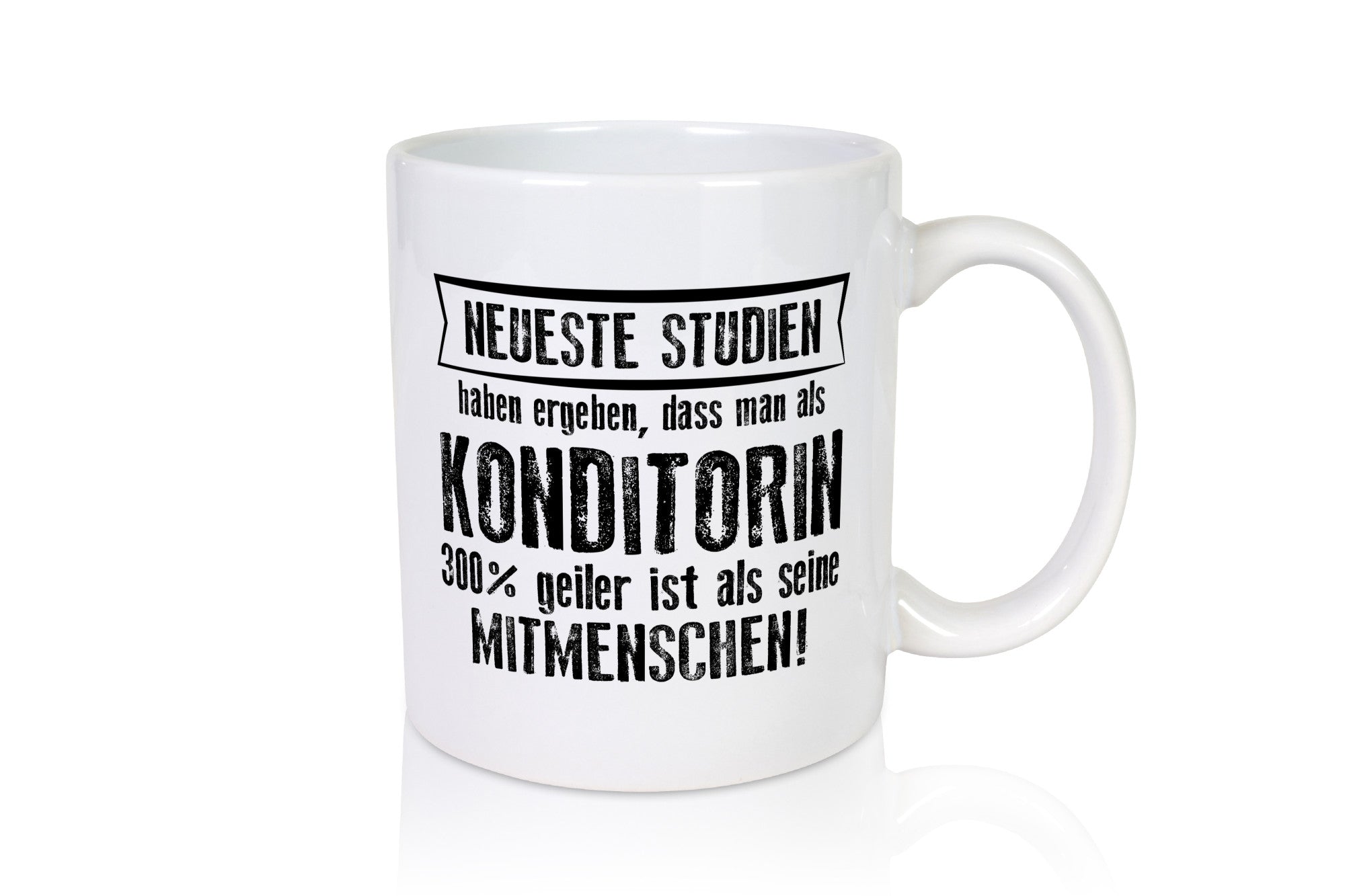 Neuste Studien: Konditorin | Konditorei Geschenk Humor Geschenkidee lustiger