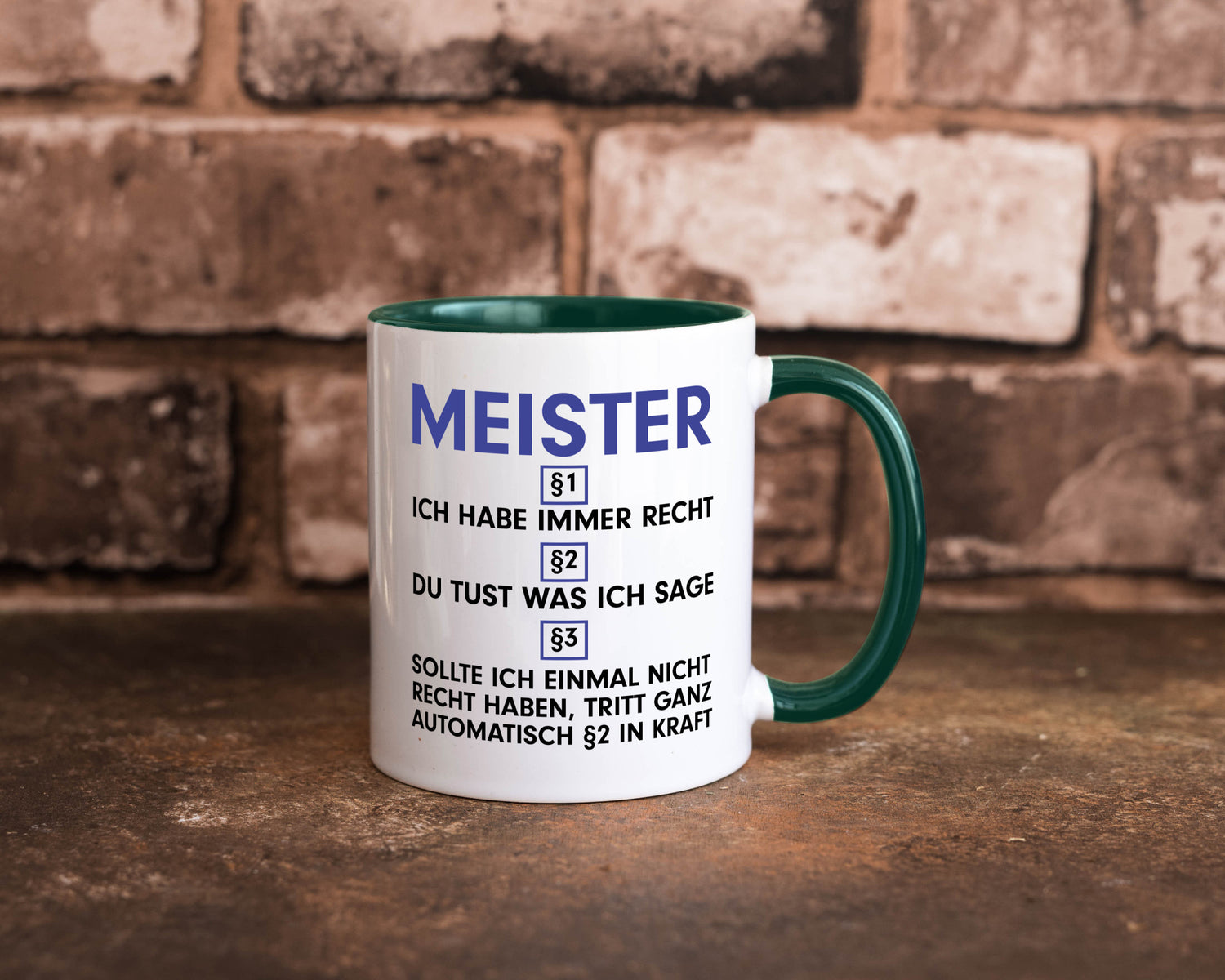 Ich habe immer Recht Meister | Meisterbrief v2 Geschenk Humor Geschenkidee