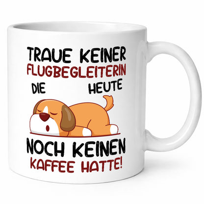 Traue keiner Flugbegleiterin | Stewardess Flughafen lustiger Spruch Geschenk