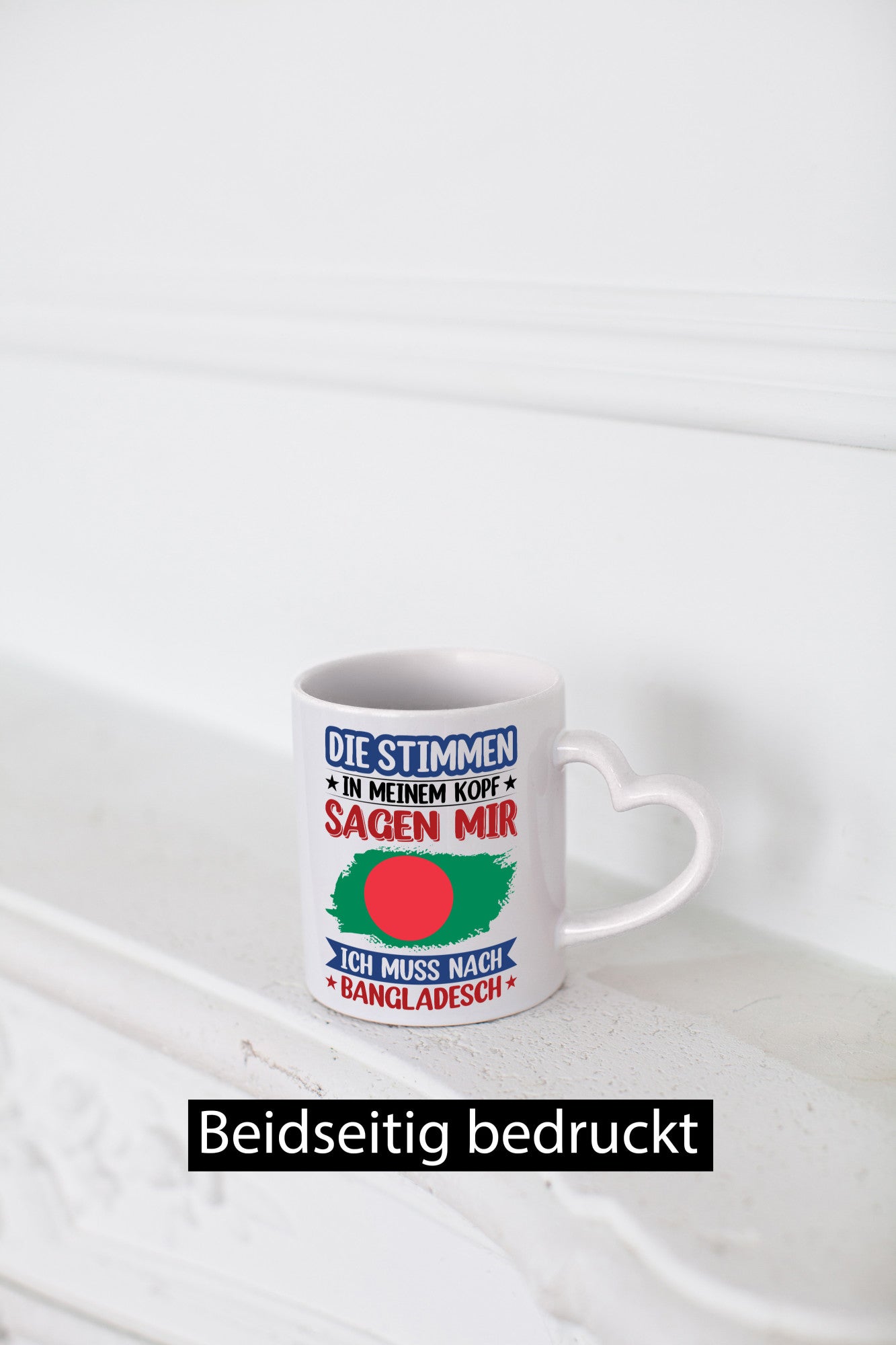 Bangladesch | Urlaub Stimmen in meinem Kopf Traumland Humor Geschenkidee Tasse