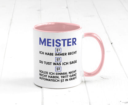 Ich habe immer Recht Meister | Meisterbrief v2 Geschenk Humor Geschenkidee
