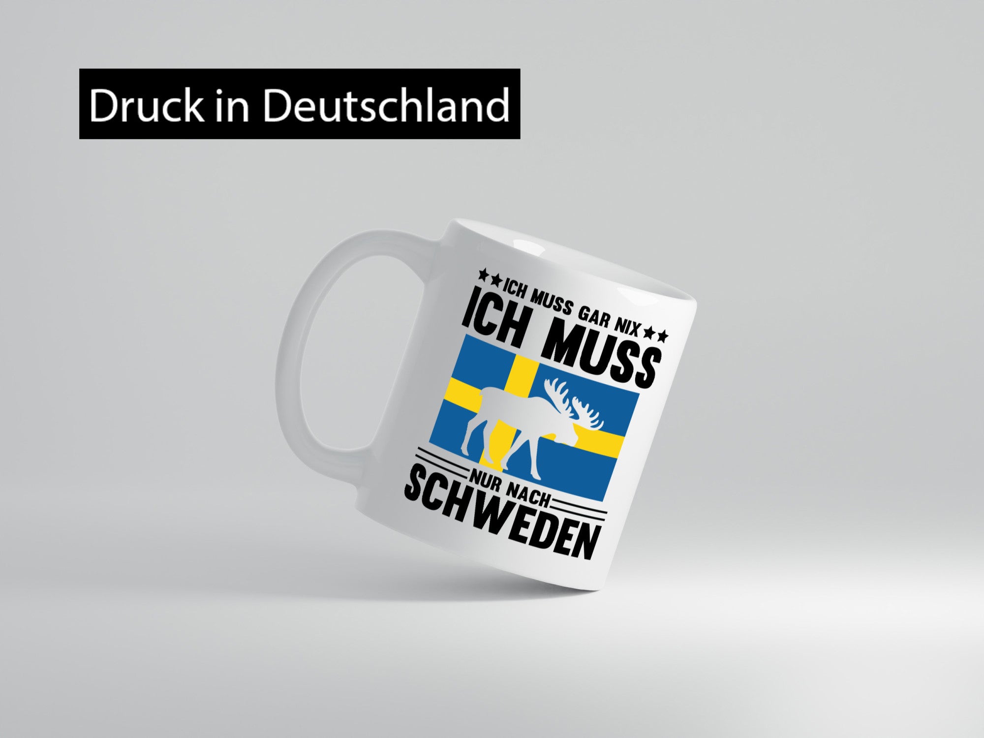 Ich muss gar nix nur nach Schweden Humor Geschenkidee Tasse