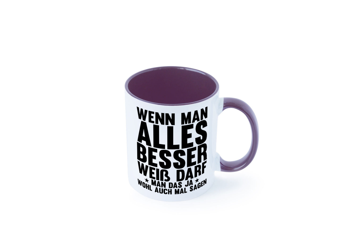 Sagen wenn man es besser weiß | Rechthaber Besserwisser lustiger Spruch