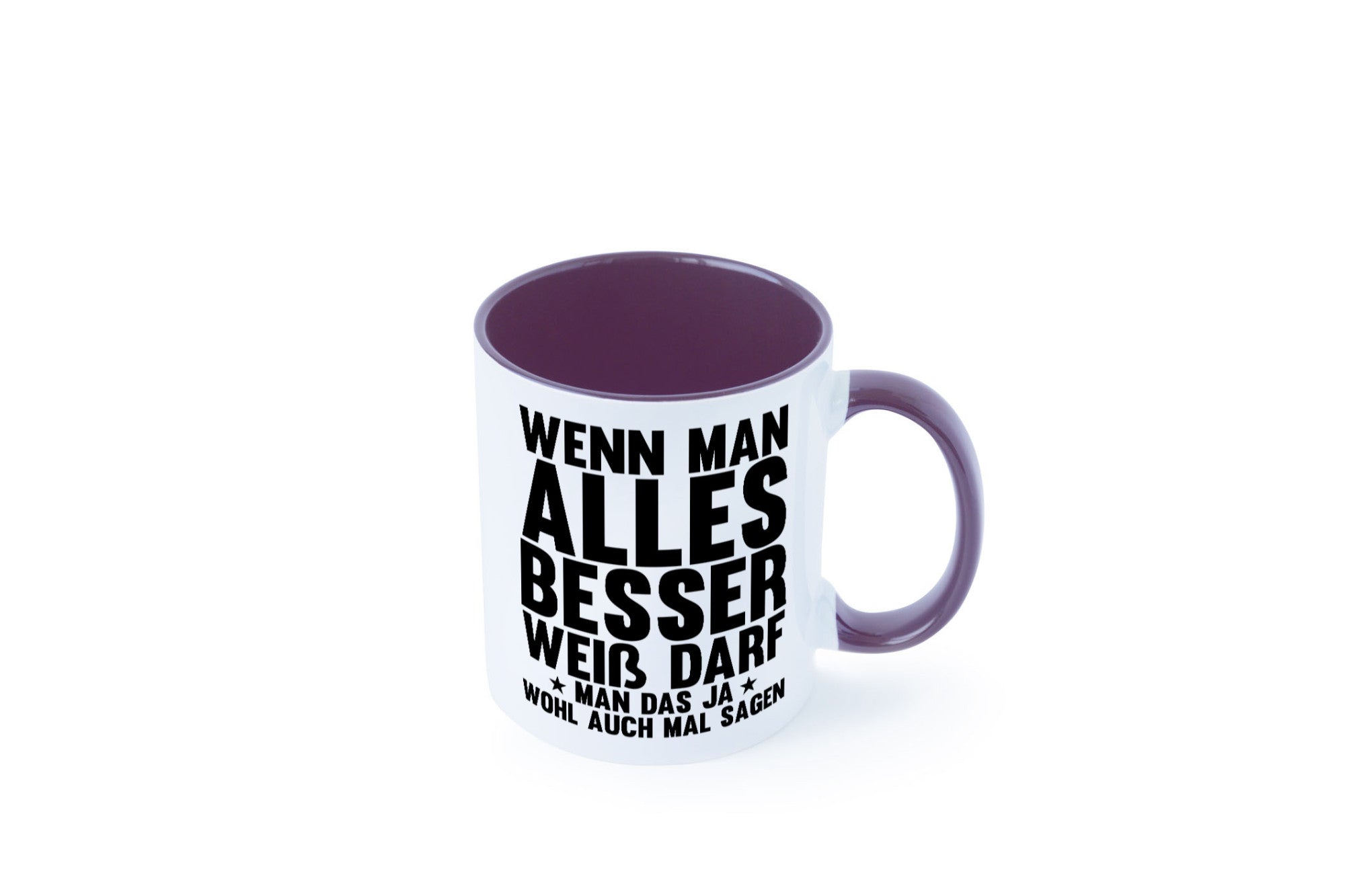 Sagen wenn man es besser weiß | Rechthaber Besserwisser lustiger Spruch