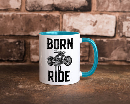 Born to ride | Biker Tasse Motorradfahrer Motorrad lustiger Spruch Geschenk