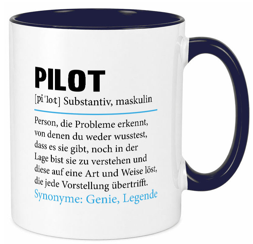 Pilot | Flugzeug Beruf Spruch Definition Piloten Geschenkidee Arbeit Kollegen Tasse