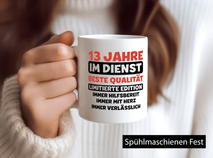 13 Jahre im Dienst | Jubiläum Arbeit v3 Geschenk Kollegen Büro lustiger Spruch