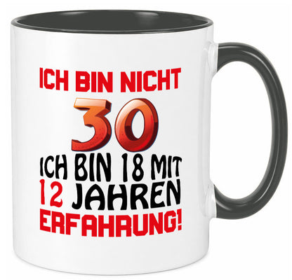 Ich bin nicht 30. lustiger Spruch Geschenk Humor Geschenkidee Tasse