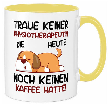 Traue keiner Physiotherapeutin v2 lustiger Spruch Geschenk Humor Geschenkidee Tasse