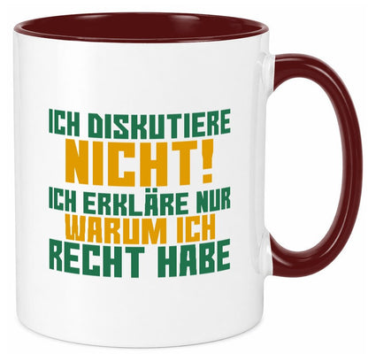 Ich diskutiere nicht | lustiger Spruch Sarkasmus Geschenk Tierliebhaber Humor Tasse