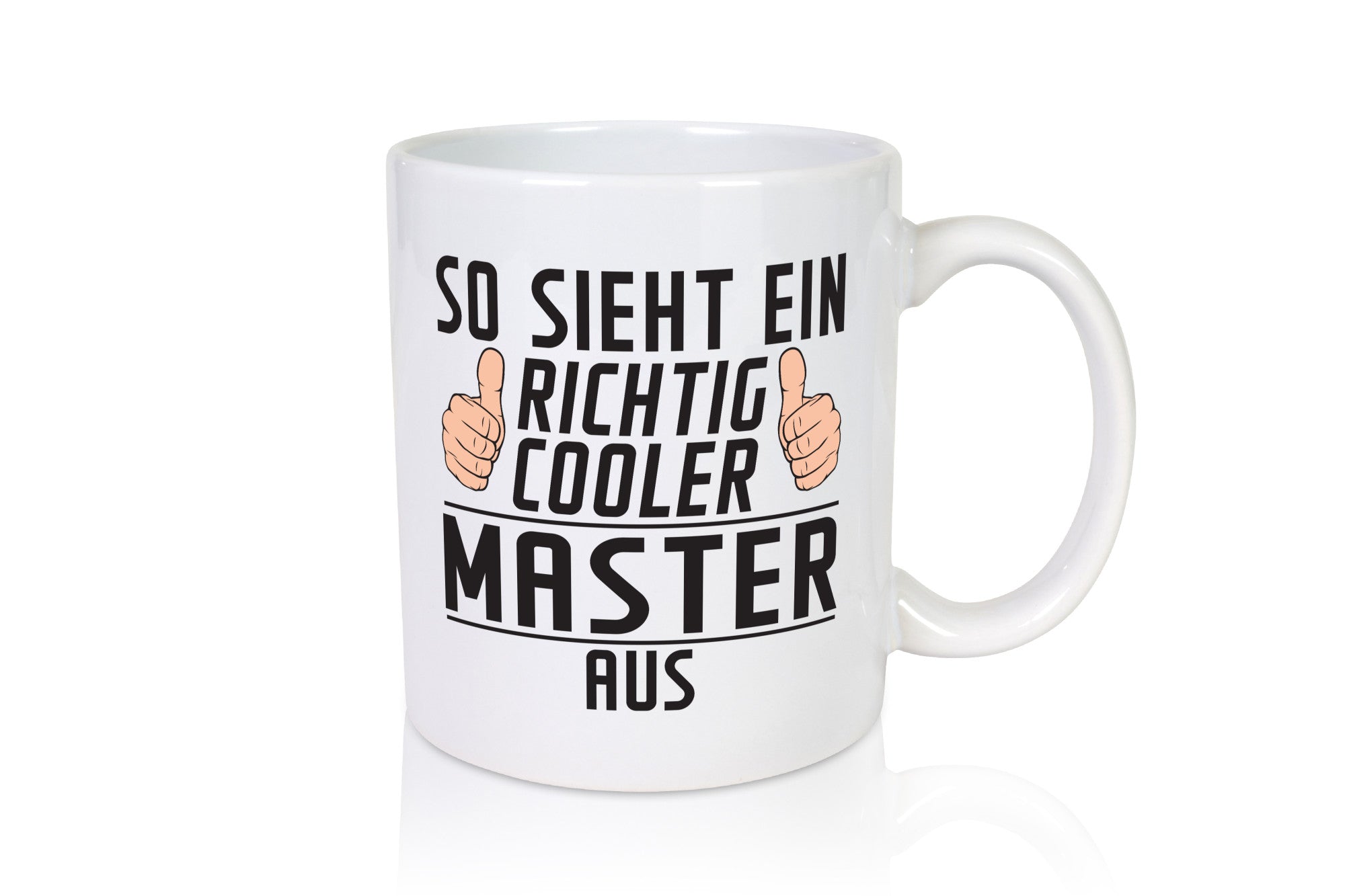 Richtig Cooler Master | Universität Student Geschenkidee Humor Tasse