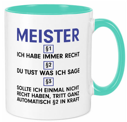 Ich habe immer Recht Meister | Meisterbrief v2 Geschenk Humor Geschenkidee