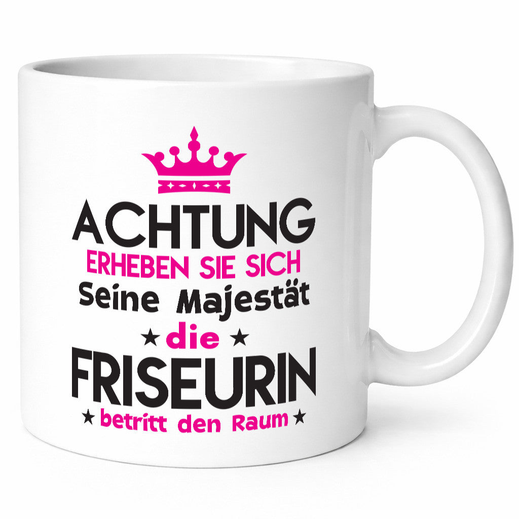 Seine Majestät Friseurin | Friseuse Frisörin Humor Geschenkidee Tasse