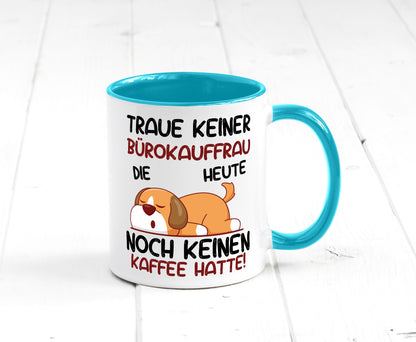 Traue keiner Bürokauffrau | Kauffrau lustig Arbeit Kollegen Büro Geschenk Tasse