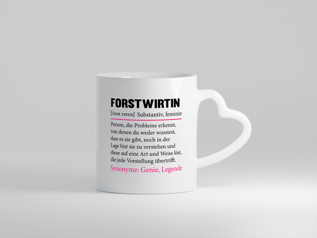 Forstwirtin | Beruf Spruch Forst Wirtin Humor Arbeit Kollegen Büro Geschenkidee Tasse