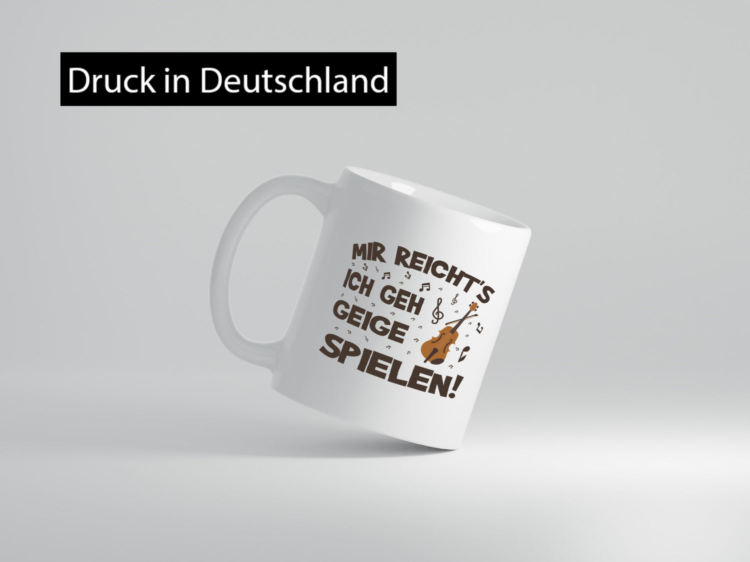 Mir reichts ich geh Geige Spielen | Musik Geschenkidee Humor Tasse