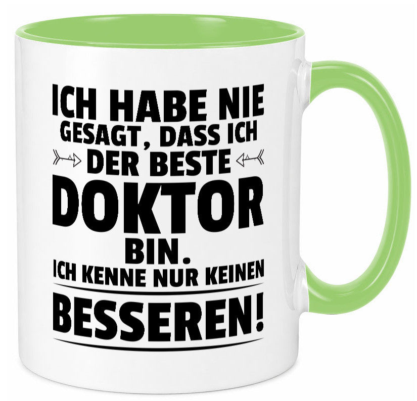 Der Beste Doktor | Doktorand Doktortitel lustiger Spruch Geschenk Humor Tasse
