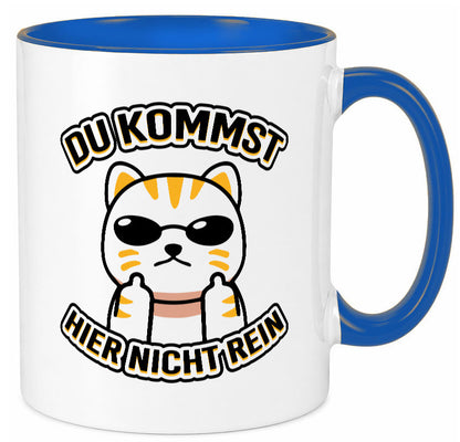 Du kommst hier nicht rein | Böse Katze Humor Tierliebhaber Geschenkidee Tasse