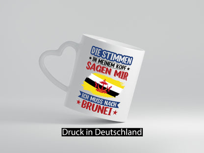 Brunei | Urlaub Stimmen in meinem Kopf Traumland Humor Geschenkidee Tasse
