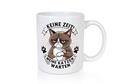 Keine Zeit meine Katzen Warten | Schwarze Katze Geschenkidee Tierliebhaber
