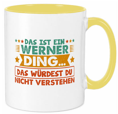Das ist ein Werner ding würdest du nicht verstehen v2 lustig Humor Geschenkidee