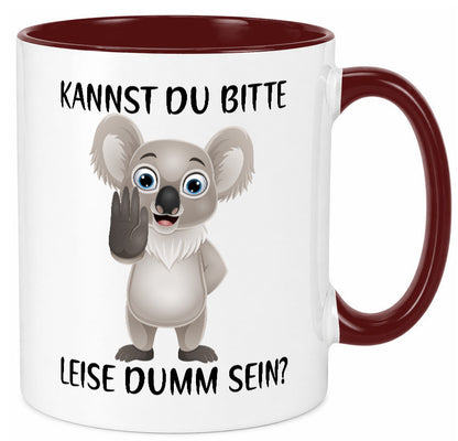 Bitte leise dumm sein | frecher Koala Flüstern Comic Humor Geschenkidee Tasse